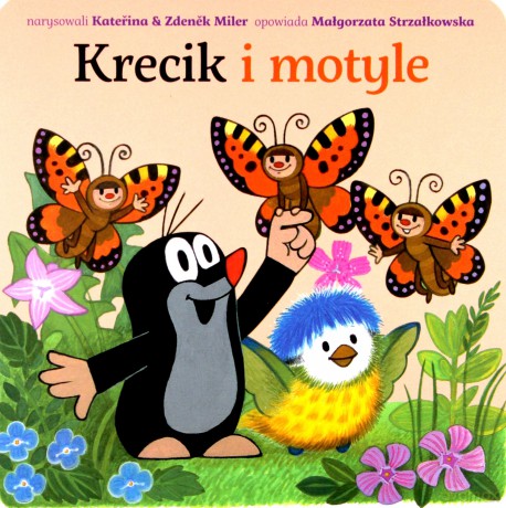 Krecik I Motyle - Małgorzata Strzałkowska [KSIĄŻKA]