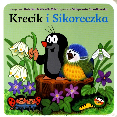 Krecik I Sikoreczka - Małgorzata Strzałkowska [KSIĄŻKA]