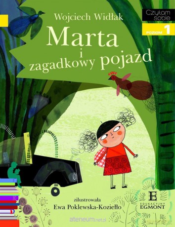 Marta I Zagadkowy Pojazd Czytam Sobie Poziom 1 - Wojciech Widłak [KSIĄŻKA]