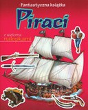 Piraci Fantastyczna książka - Marcela Grez, Bronisław Jakubowski, Francisco Arredondo [KSIĄŻKA]