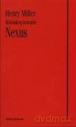 Nexus Różoukrzyżowanie - Henry Miller [KSIĄŻKA]