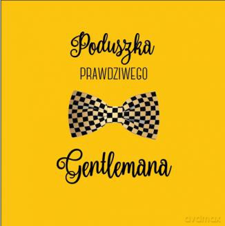 Poduszka prawdziwego Gentelmena