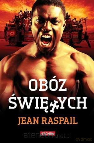 Obóz Świętych - Jean Raspail [KSIĄŻKA]