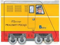 Pracowity pociąg [KSIĄŻKA]