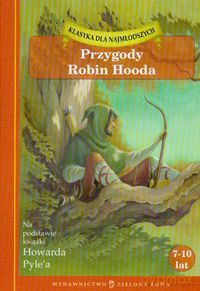 Przygody Robin Hooda [KSIĄŻKA]