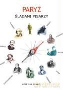 Paryż Śladami Pisarzy - Jean-Paul Caracalla [KSIĄŻKA]