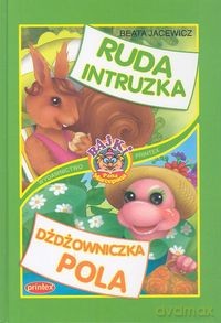 Ruda intruzka. Dżdżowniczka Pola - Beata Jacewicz [KSIĄŻKA]