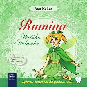 Rumina. Wróżka Stałuszka - Aga Kękuś [KSIĄŻKA]