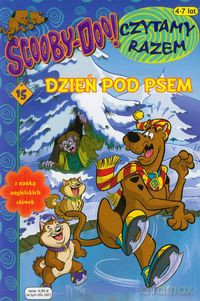 Scooby Doo Czytamy razem 15 Dzień pod psem [KSIĄŻKA]