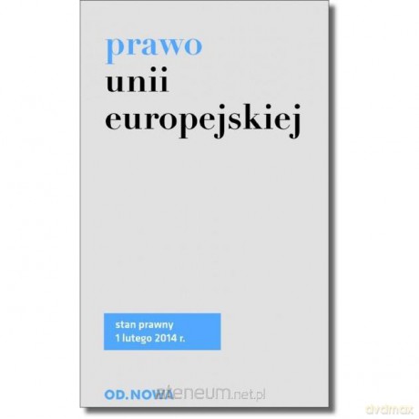 Prawo Unii Europejskiej 02.15 - Lech Krzyżanowski [KSIĄŻKA]