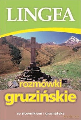 Rozmówki Gruzińskie [KSIĄŻKA]