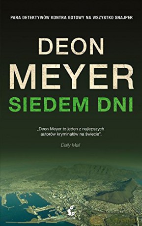 Siedem Dni - Deon Meyer [KSIĄŻKA]