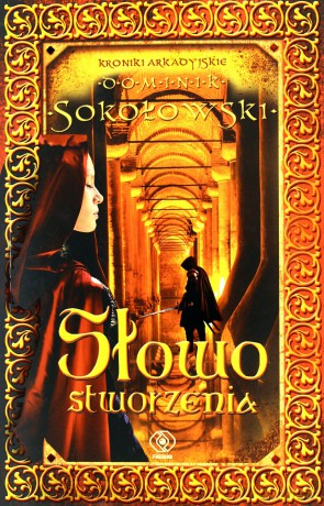 Słowo Stworzenia - Dominik Sokołowski [KSIĄŻKA]