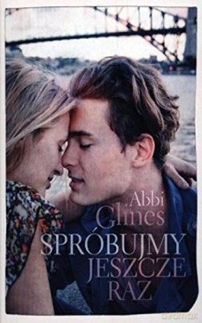 Spróbujmy Jeszcze Raz (pocket) - Abbi Glines [KSIĄŻKA]