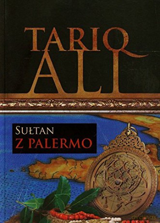 Sułtan Z Palermo - Tariq Ali [KSIĄŻKA]