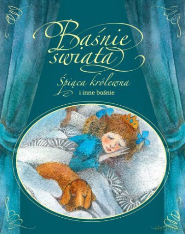 Śpiąca Królewna I Inne Baśnie [KSIĄŻKA]