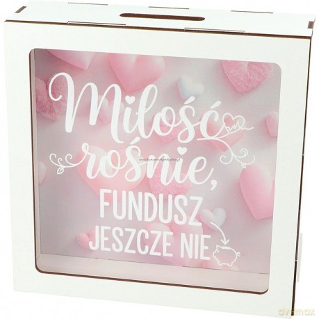 Skarbonka drewniana "Miłość rośnie, fundusz jeszcze nie" (17,5x17,5x5,5cm)