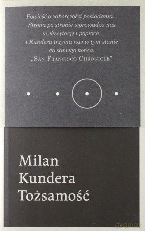 Tożsamość - Milan Kundera [KSIĄŻKA]