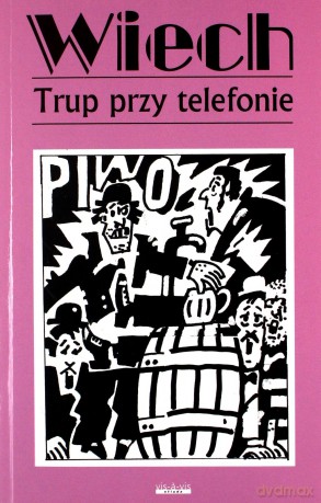 Trup Przy Telefonie - Stefan Wiech Wiechecki [KSIĄŻKA]
