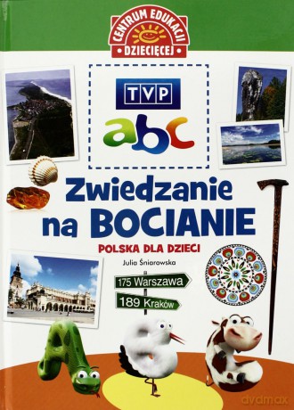 TVP ABC Zwiedzanie Na Bocianie Polska Dla Dzieci [KSIĄŻKA]