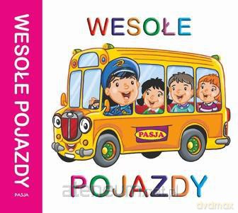 Wesołe Pojazdy Haromonijka - Ernest Błędowski, Zofia Kaliska [KSIĄŻKA]
