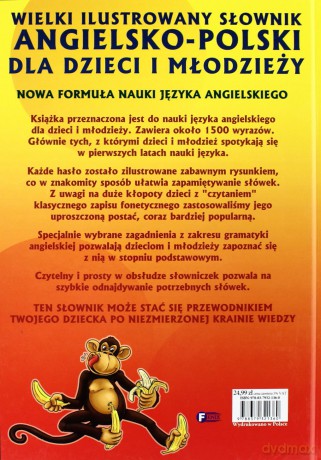 Wielki Ilustrowany Słownik Angielsko-Polski Dla Dzieci I Młodzieży [KSIĄŻKA]