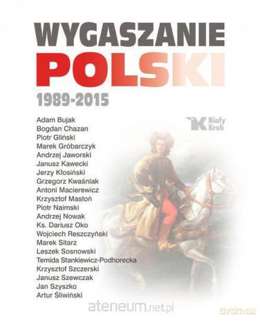 Wygaszanie Polski [KSIĄŻKA]