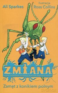 Zamęt Z Konikiem Polnym - Ail Sparkes [KSIĄŻKA]
