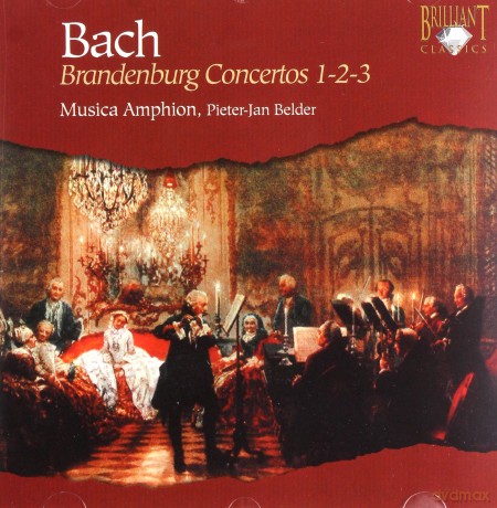 J.S. Bach: Brandenburg Concertos 1 - 2 - 3 [CD]