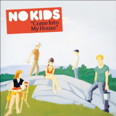 No Kids: Come Into My House [CD]