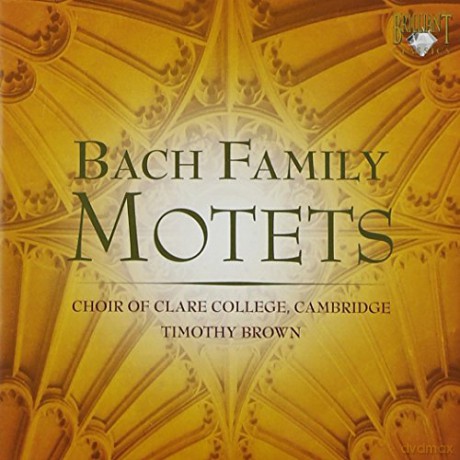Clare College Choir: Bach: Bach Family Motets [CD]