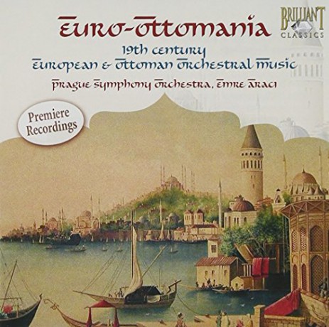 Euro - Ottomania: Turkish Classical Composers [CD]