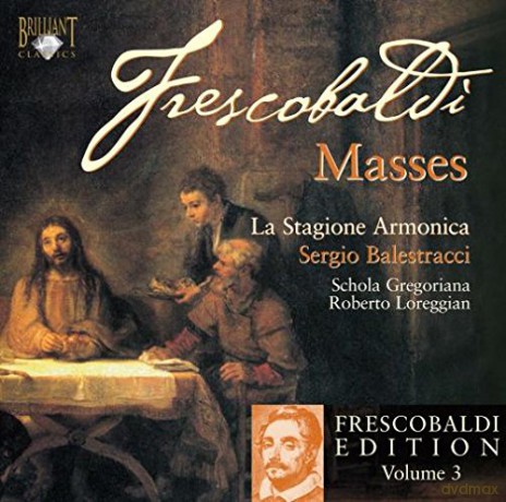 Frescobaldi: Frescobaldi Edition Vol. 3 [CD]