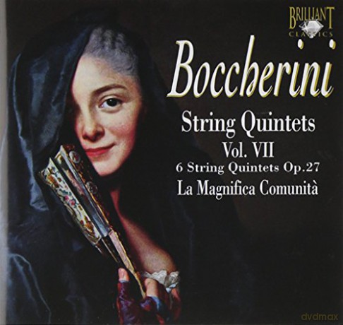 La Magnifica Comunita: Boccherini: String Quintets, Vol. 7 [CD]