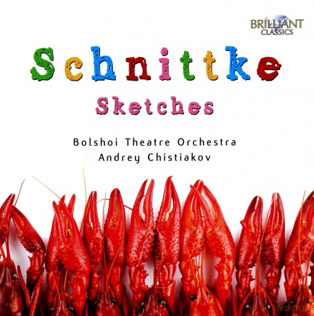 Bolshoi: Schnittke: Sketches [CD]