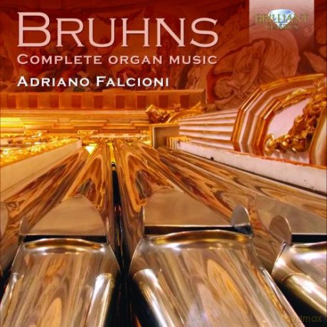 Bruhns: Complete Organ Music [CD]