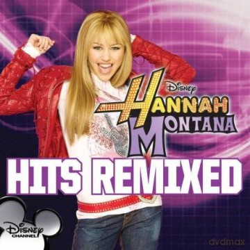 Hannah Montana Hits Remixed soundtrack [CD]