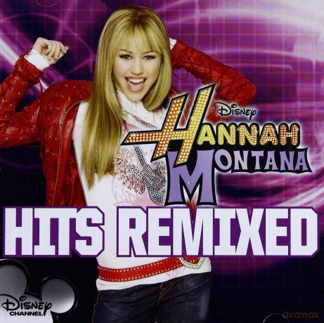 Hannah Montana Hits Remixed soundtrack [CD]