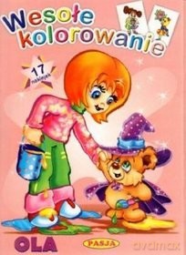 Wesołe kolorowanie Ola [KSIĄŻKA]