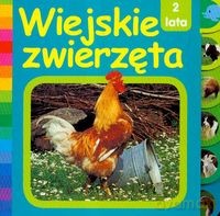 Wiejskie zwierzęta 2 lata [KSIĄŻKA]