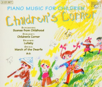 Children's Corner, Pianomuziek For Children [CD]