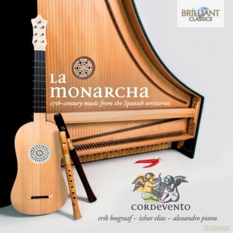 Cordevento: La Monarcha: 17th Century Music From The Spanish Territories [CD]
