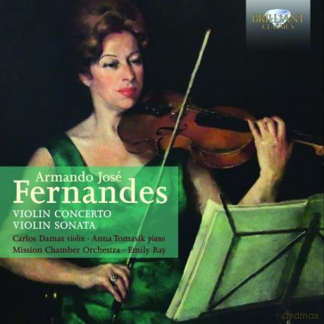 Fernandes: Violin Concerto And Violi [CD]