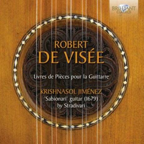 Krishnasol Jimenez: De Visee: Livres De Pieces Pour La Guittarre [CD]