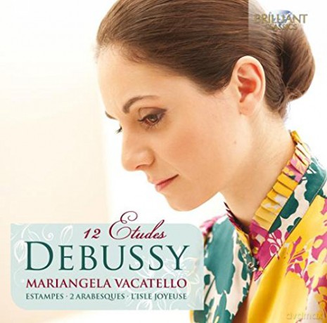 Mariangela Vacatello: Debussy: 12 Etudes [CD]