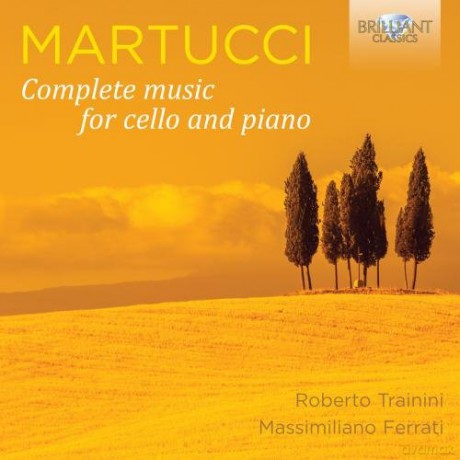 Martucci: Complete Music For Cello [CD]