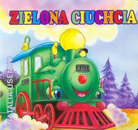 Zielona ciuchcia - Natalia Usenko [KSIĄŻKA]
