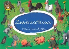 Zwierzątkowo - Maria Ewa Syska [KSIĄŻKA]