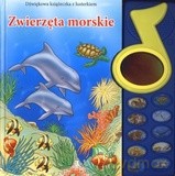 Zwierzęta morskie. Dźwiękowa książeczka z lusterkiem [KSIĄŻKA]