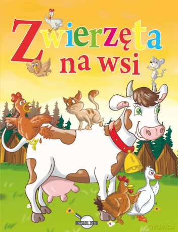 Zwierzęta na wsi (OT) - A. Nożyńska-Demianiuk [KSIĄŻKA]